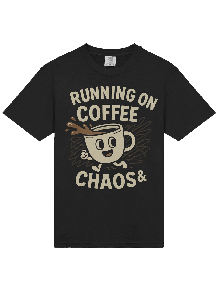 Running on Coffee & Chaos Tee product image (2)