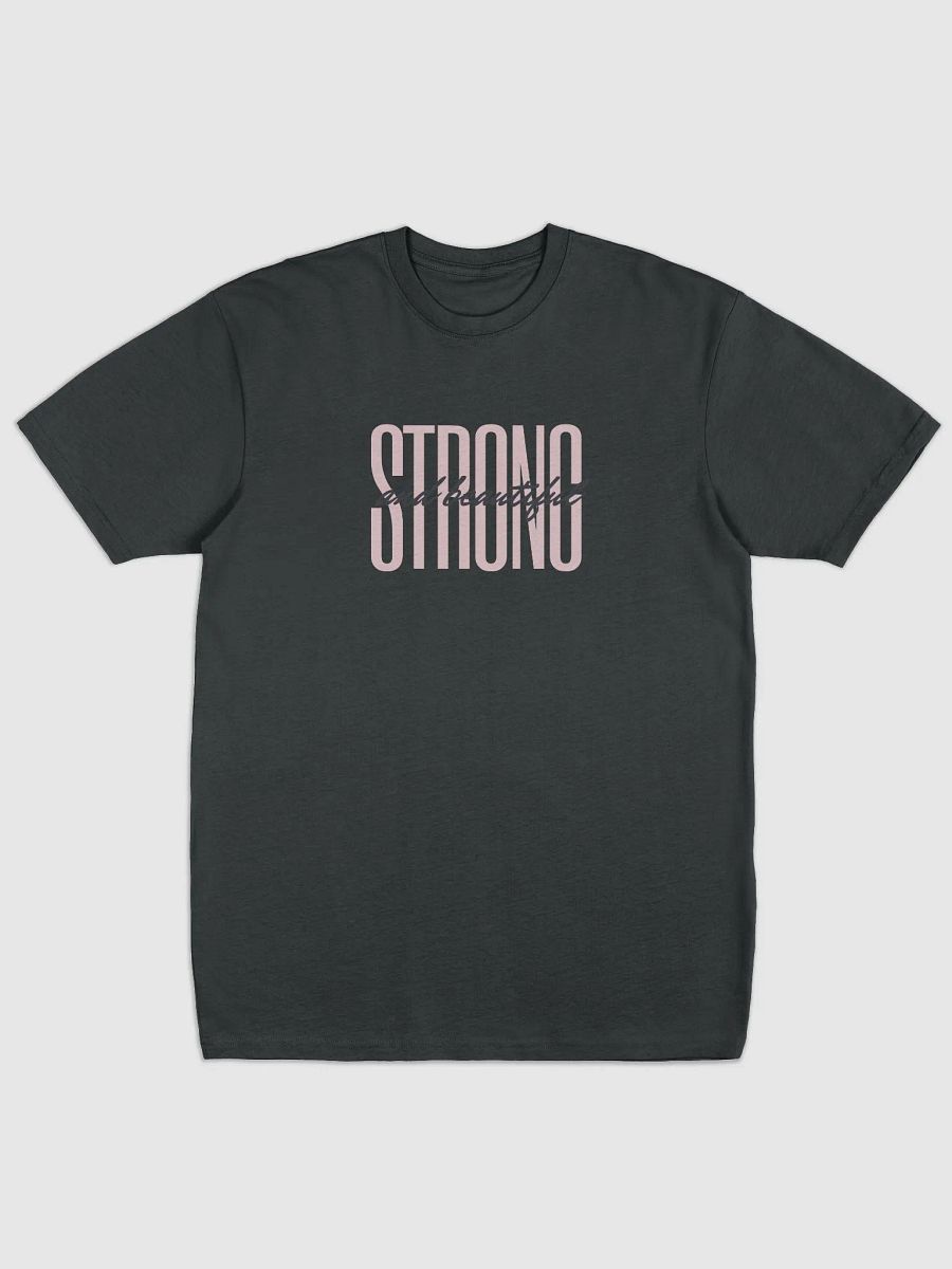 SRONG AND BEAUTIFUL TEE product image (1)