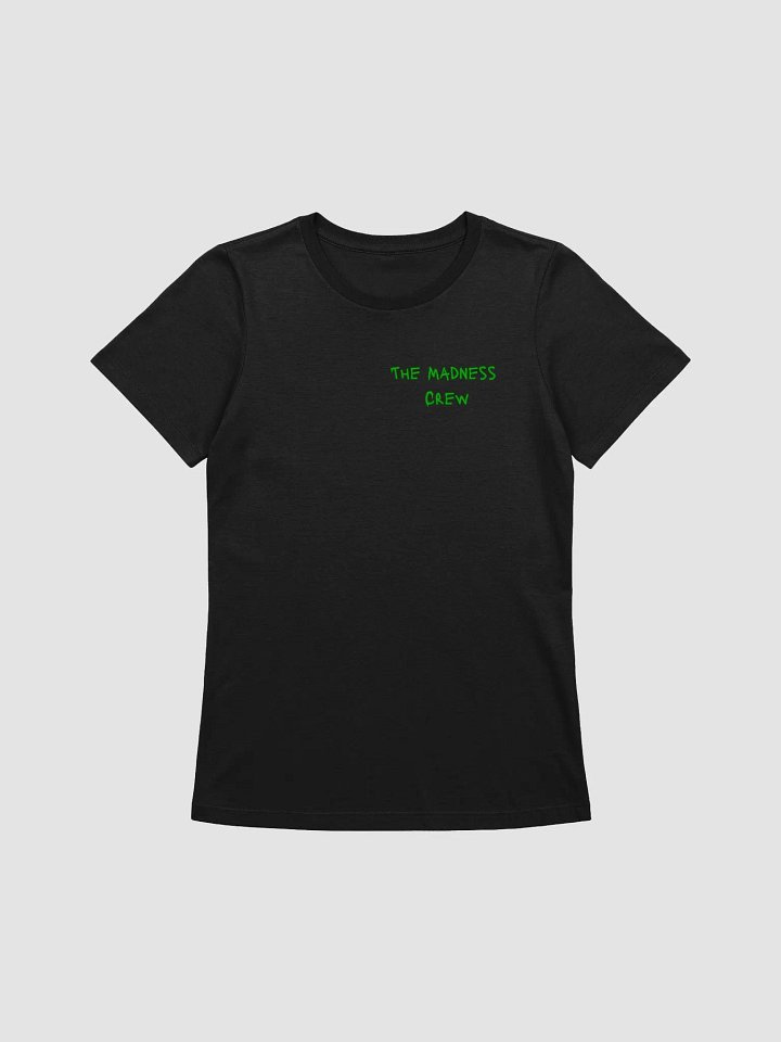 Womans Madness crew T-shirt product image (1)