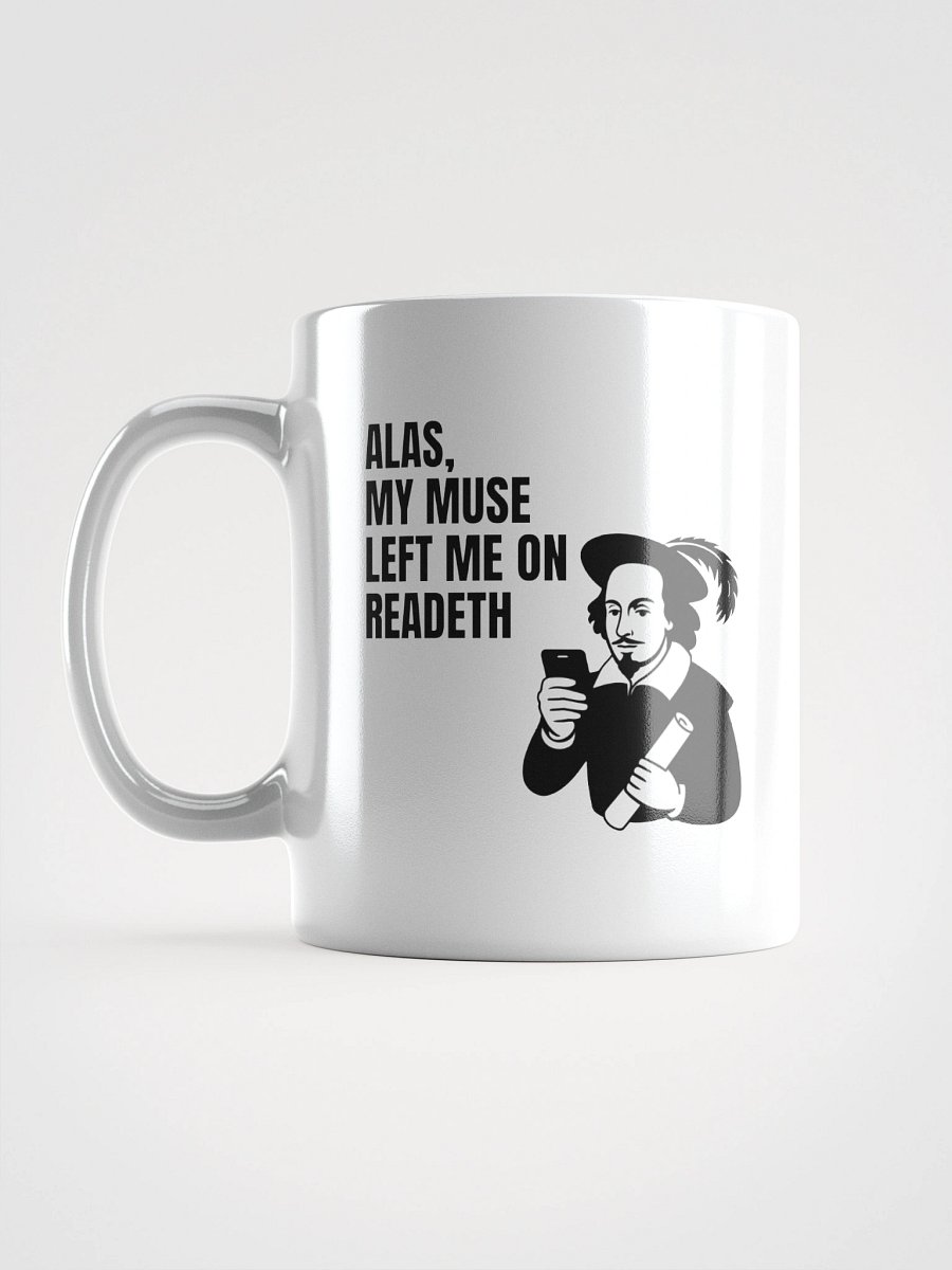 Funny Shakespeare Muse Quote Mug product image (6)