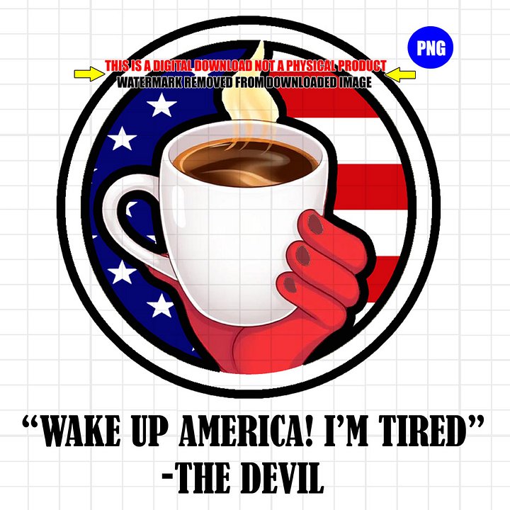 Devil Says Wake Up America! Digital Art Print Download product image (1)