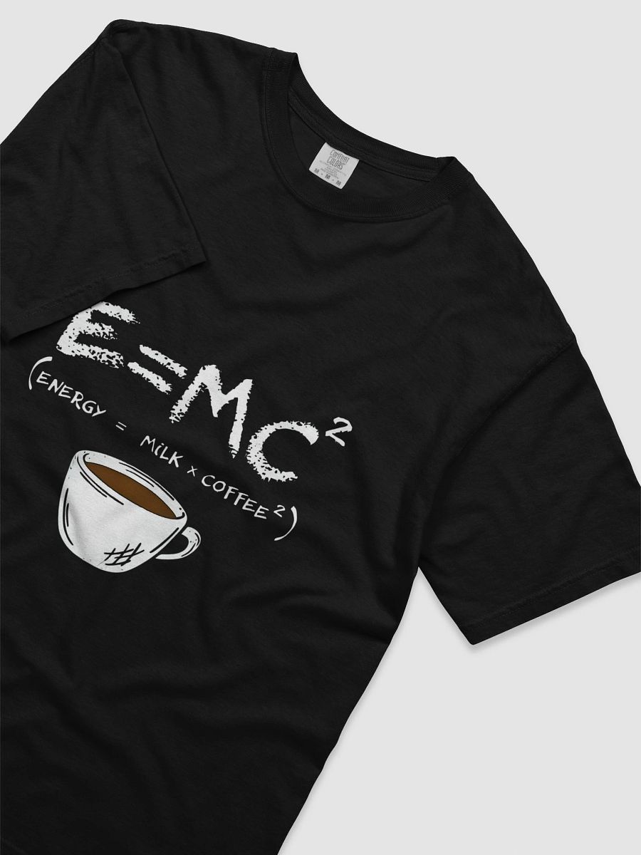 E=mc² Coffee Energy Equation Tee product image (3)