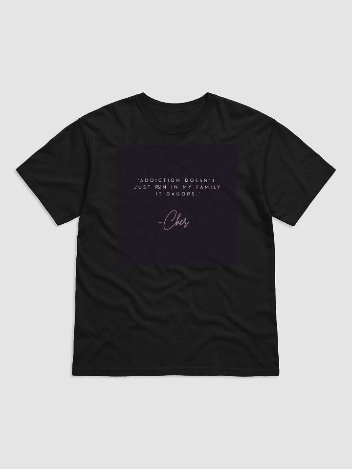 Addiction in Cher's Family Quote product image (1)