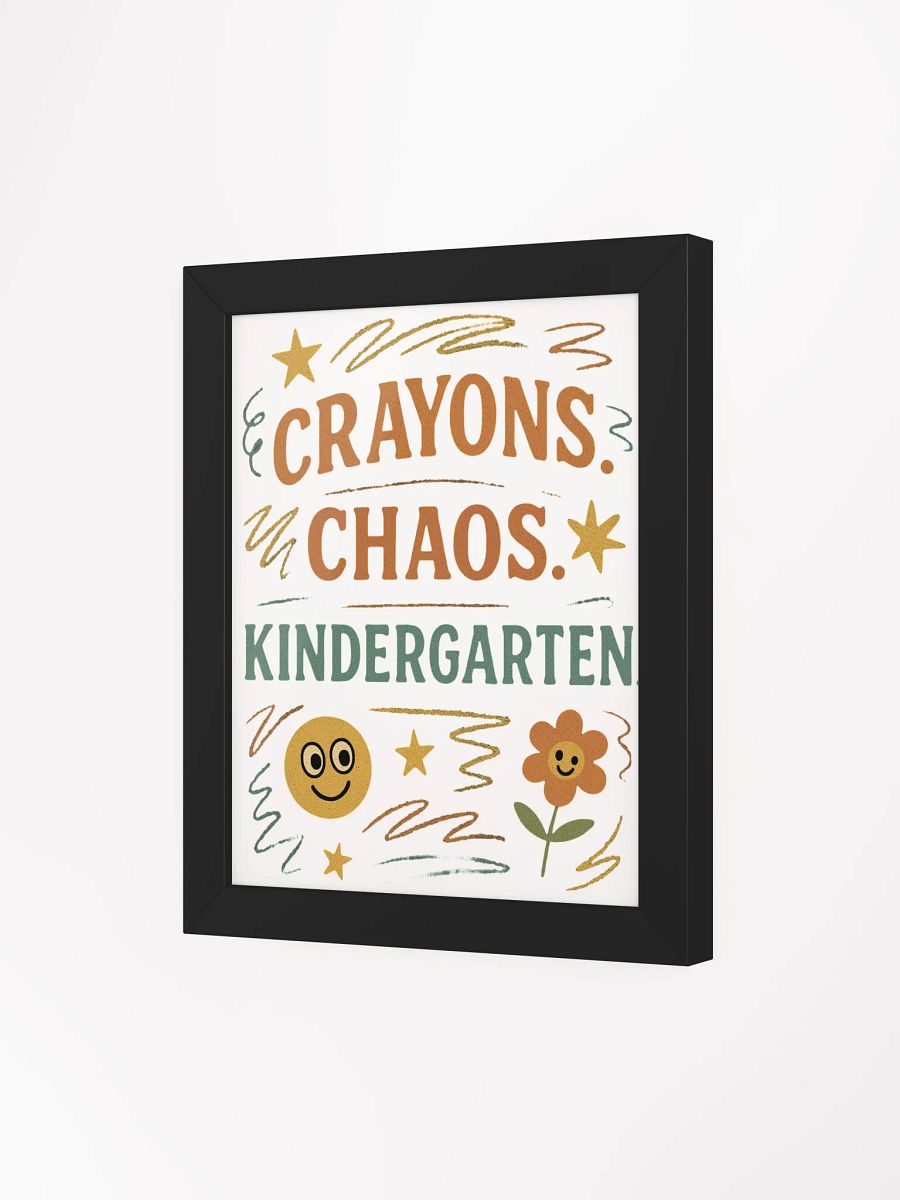Crayons. Chaos. Kindergarten. Framed Poster – Colorful Wall Art for Teachers product image (14)