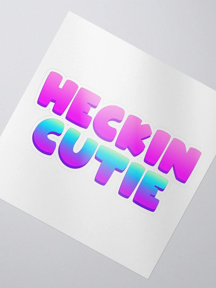 Heckin Cutie Sticker product image (2)
