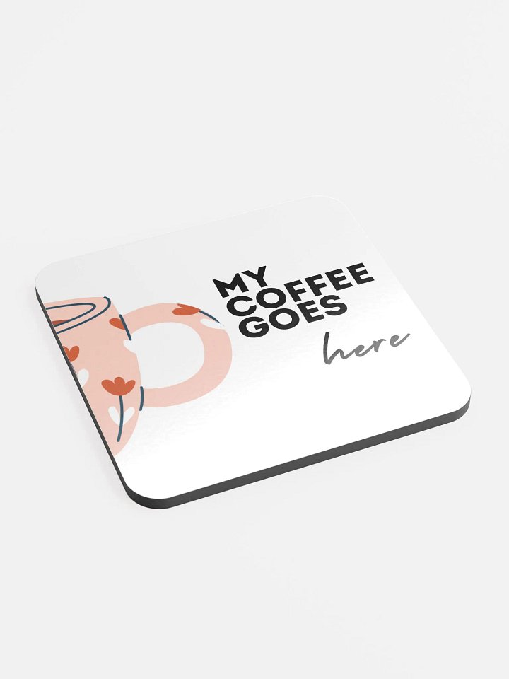 My Coffee Goes Here Cork Coaster Set product image (2)