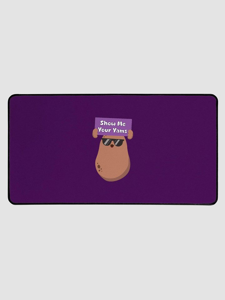 Show Me Your Yams Large Desk Mat. product image (1)