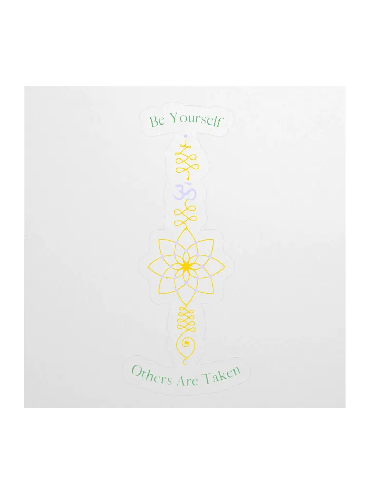 Be Yourself Other Are Taken Kiss Cut Stickers product image (1)