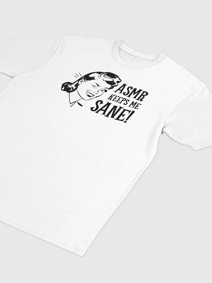 ASMR Keeps Me Sane / Light Heavyweight Tee product image (2)