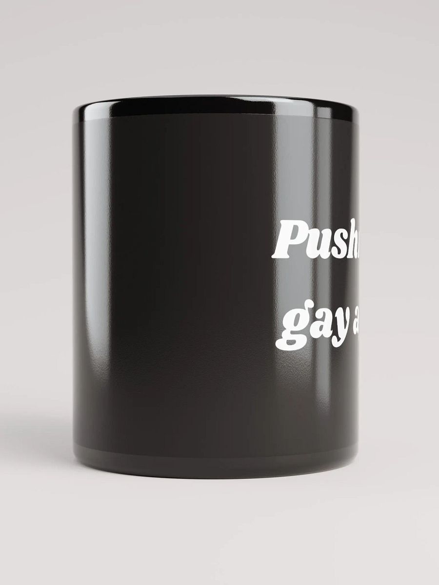 Pushing The Gay Agenda Mug product image (5)