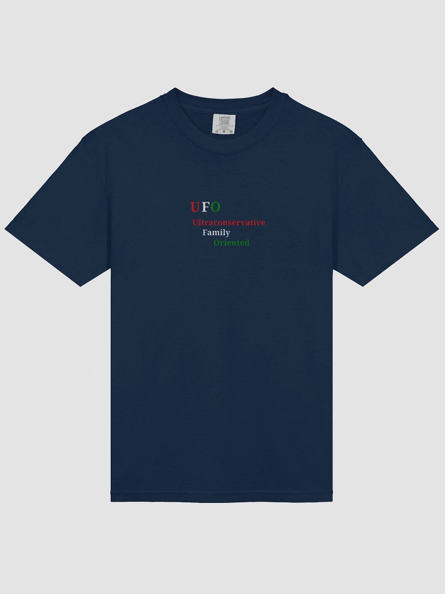 UFO Ultraconservative Family Oriented T-Shirt product image (3)