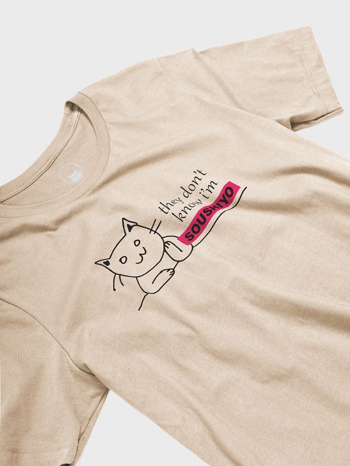 They don't know I'm SOUSHIYO T-shirt product image (5)