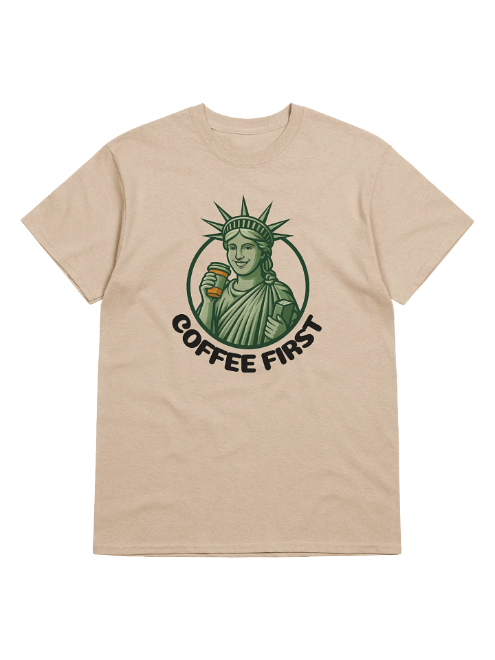 Coffee First Classic Unisex T-Shirt product image (1)