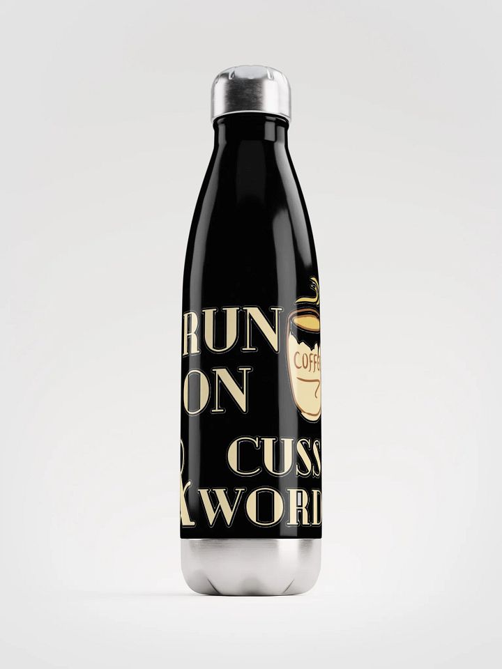 I RUN ON COFFEE & CUSS WORDS product image (1)