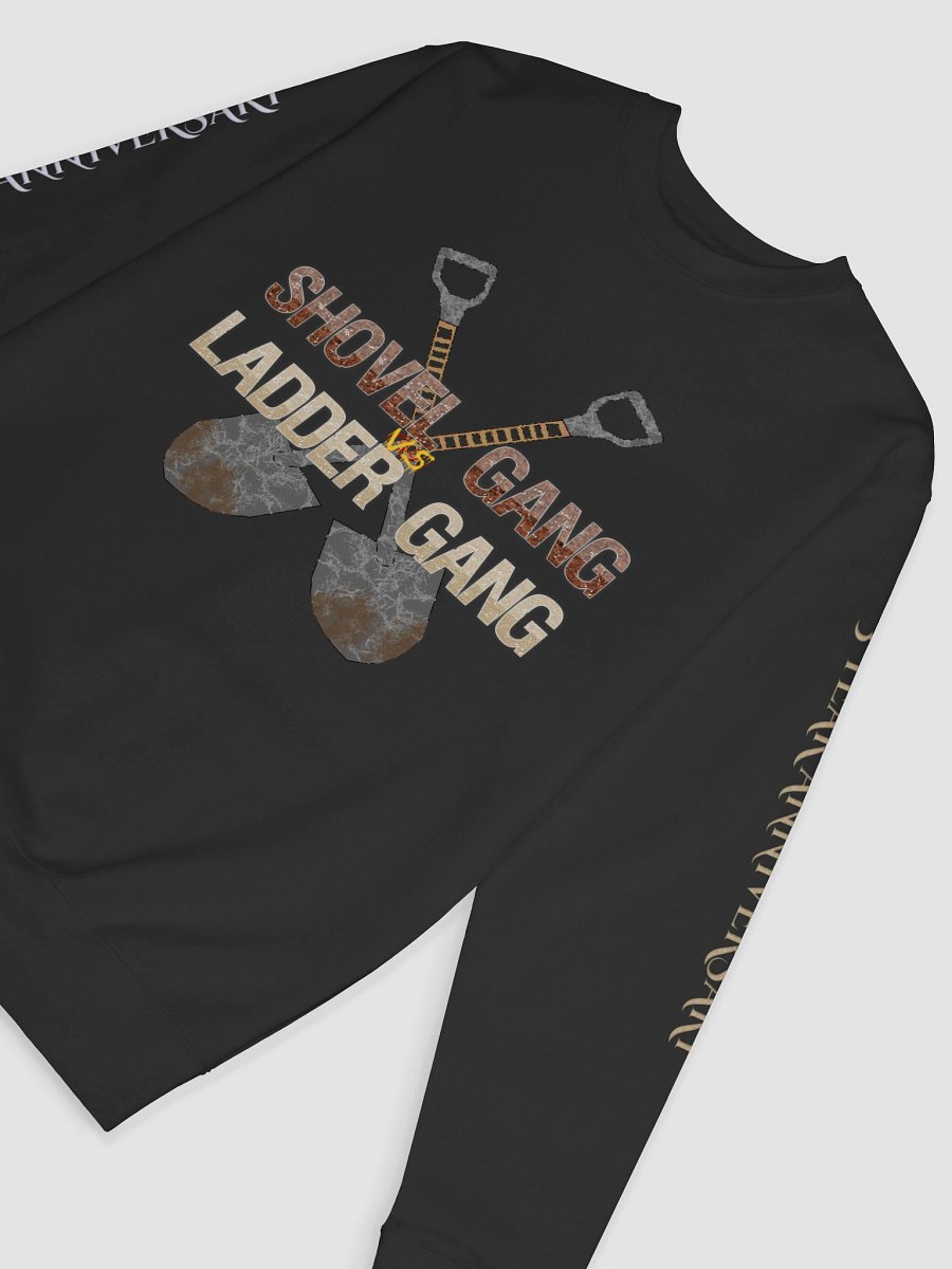 Shovel Vs Ladder Gang Sweatshirt product image (6)