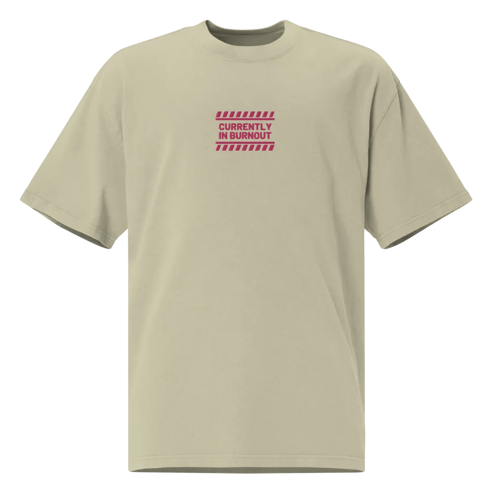 CURRENTLY IN BURNOUT (outline, pink thread) oversized faded neutral tee product image (1)