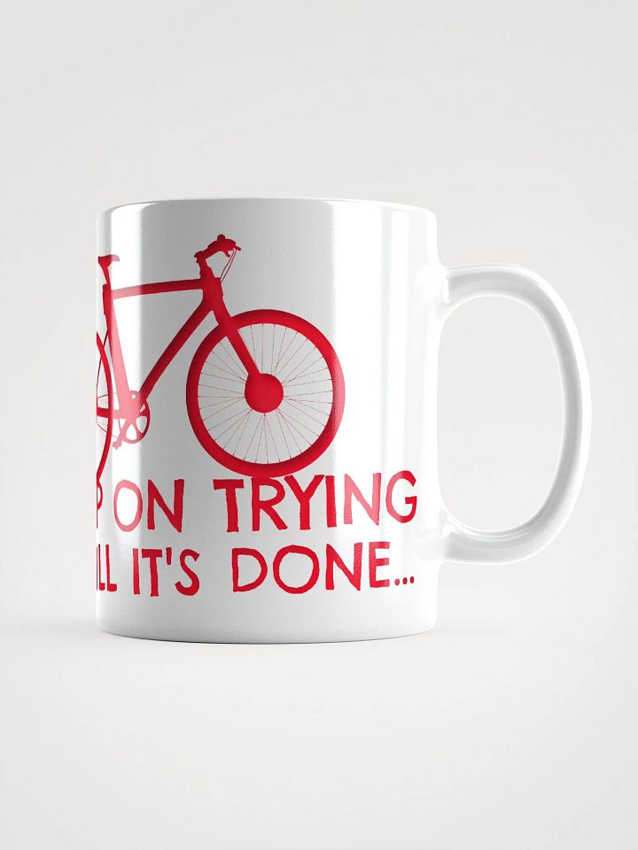 Keep On Trying Mug product image (1)