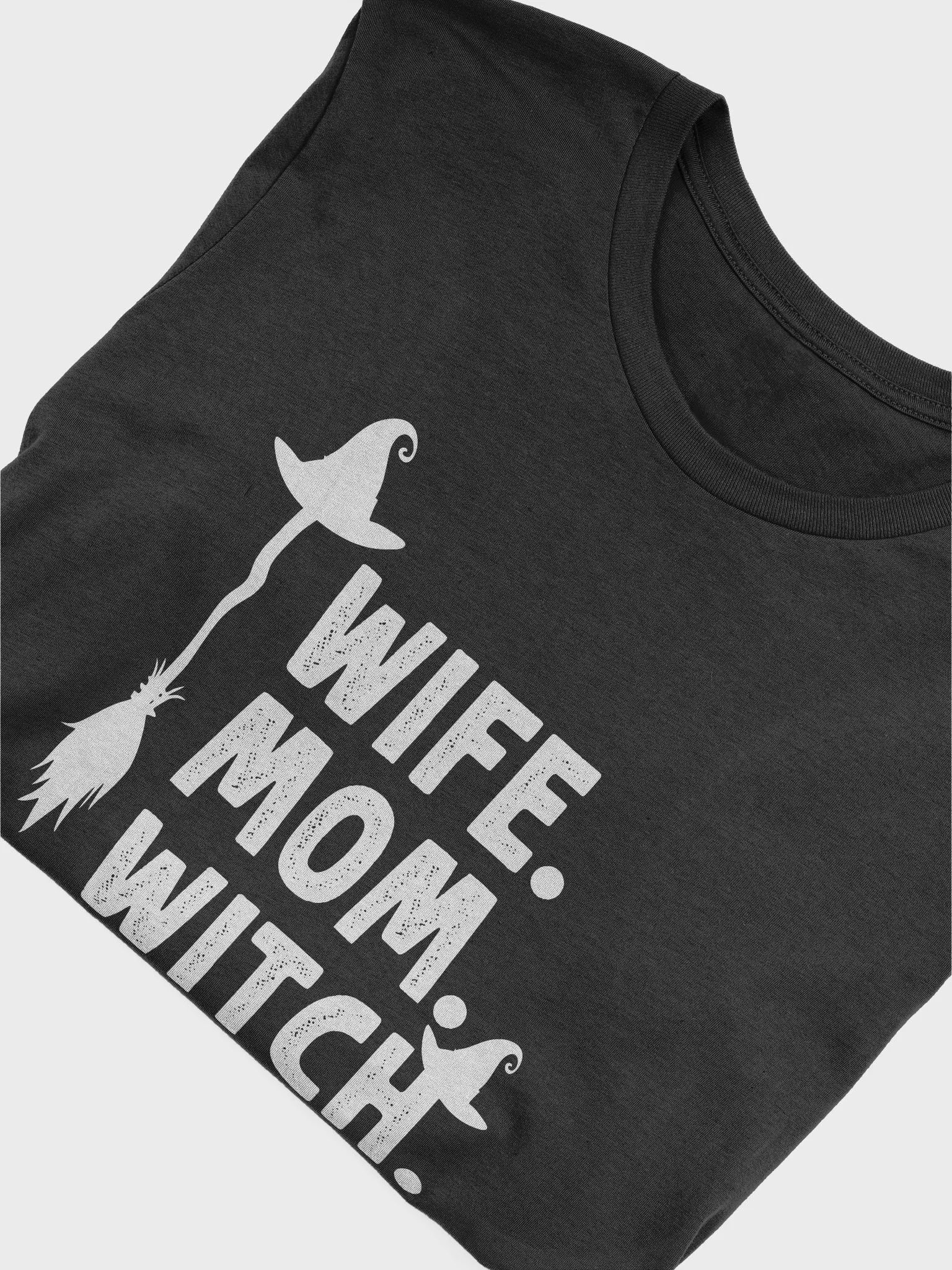 Wife Mom Witch Funny Sarcasm Saying Halloween T-Shirt product image (5)