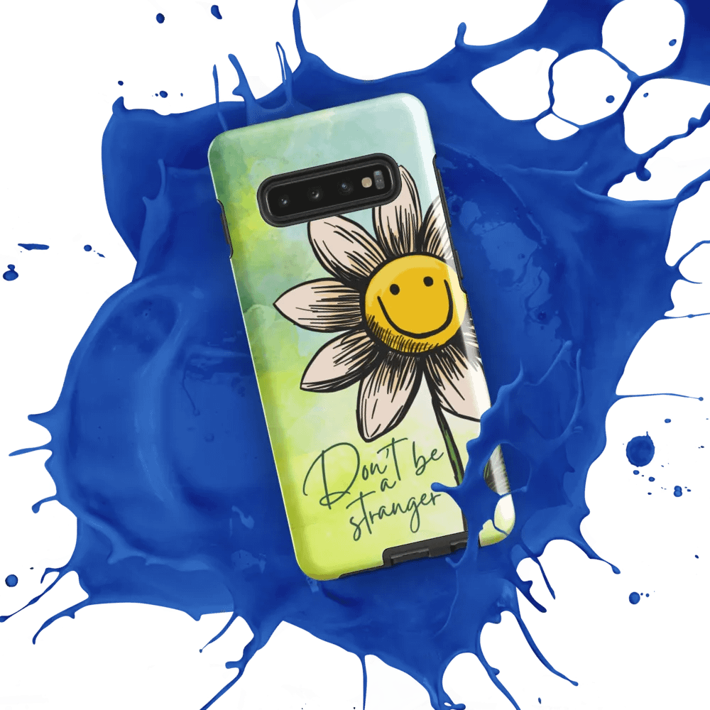 don't be a stranger - Tough Case (Samsung) product image (7)