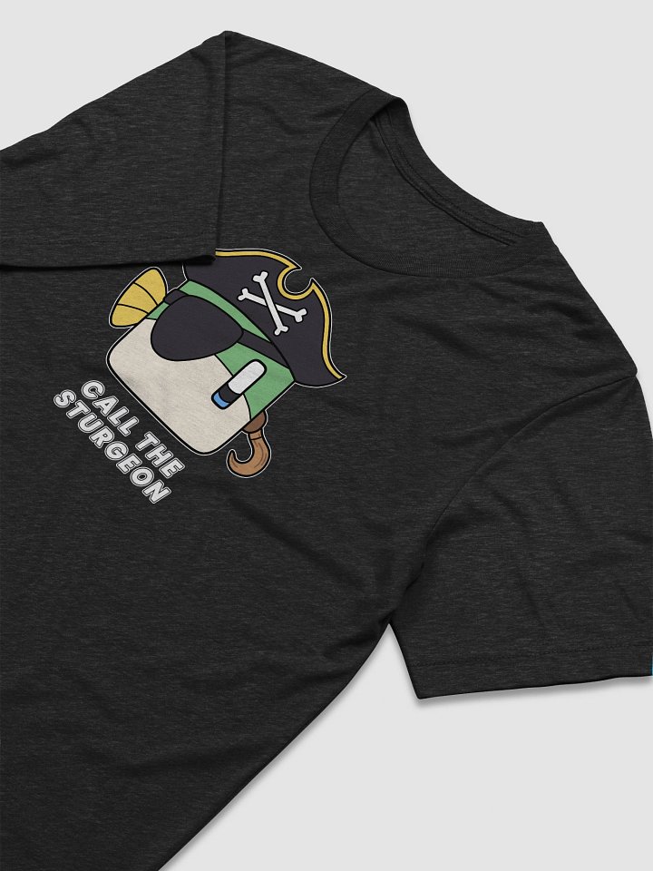 Call The Sturgeon T-Shirt! product image (1)