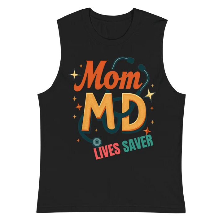 Mom MD Lives Saver Muscle Tank product image (3)
