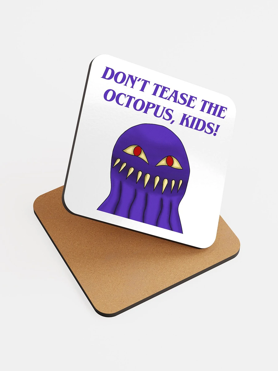 Don't Tease The Octopus, Kids! Coster product image (6)