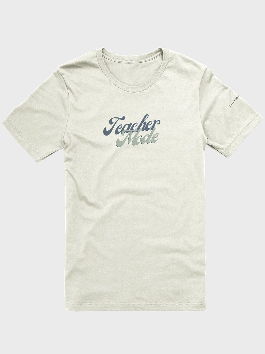 Teacher Mode Tee product image (2)