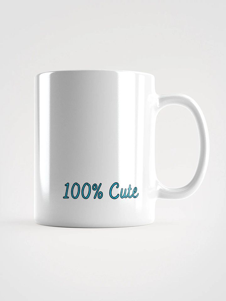 I'm NOT Cute, 100% Cut Mug product image (1)