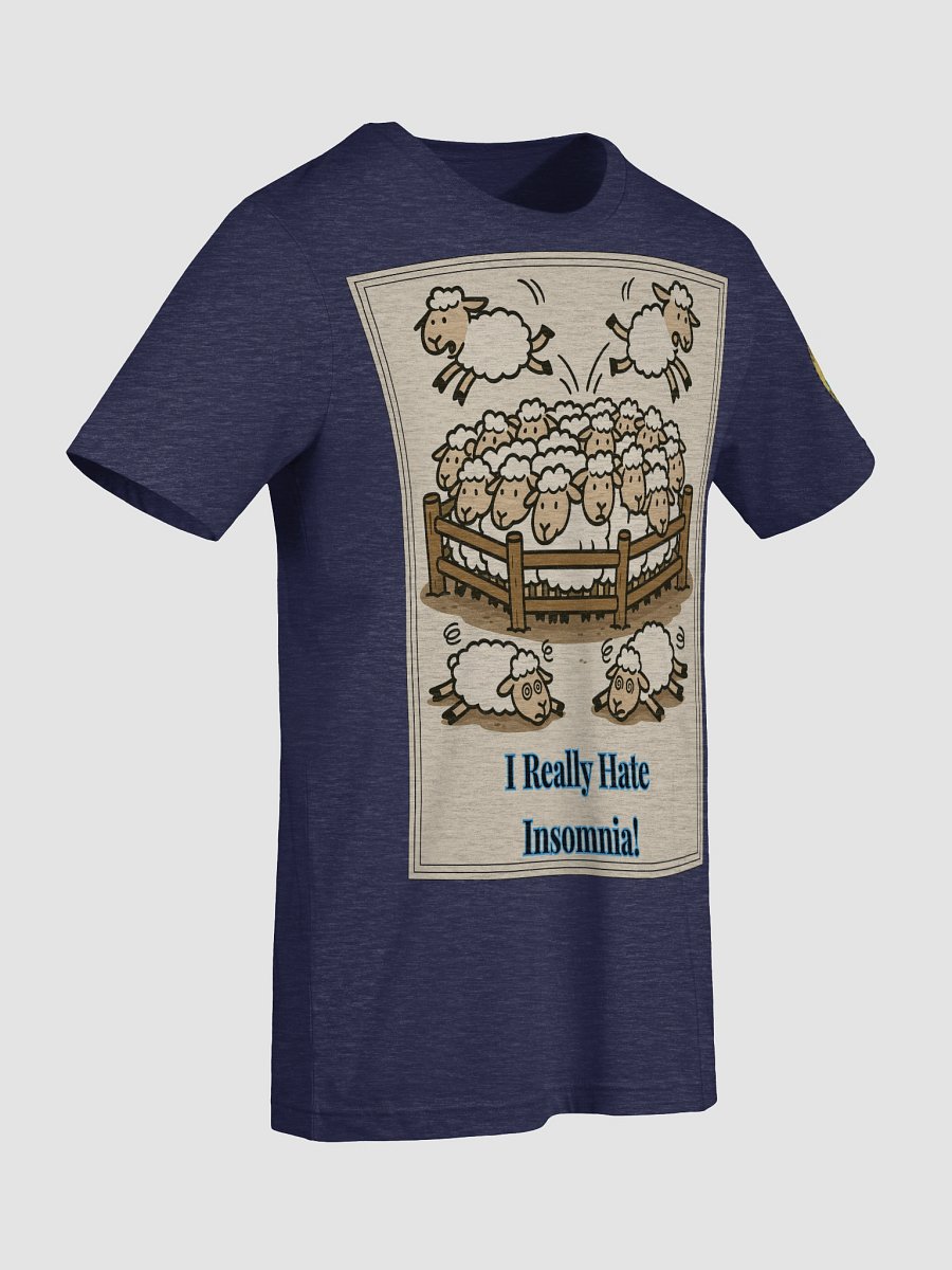 I Really Hate Insomnia (Both) Bella+Canvas Supersoft T-Shirt Colors (2) product image (95)