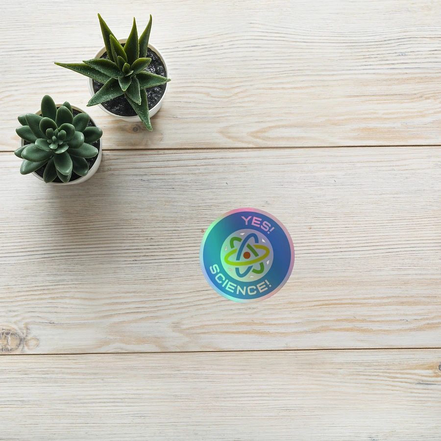 Yes! Science! Holographic Sticker product image (8)