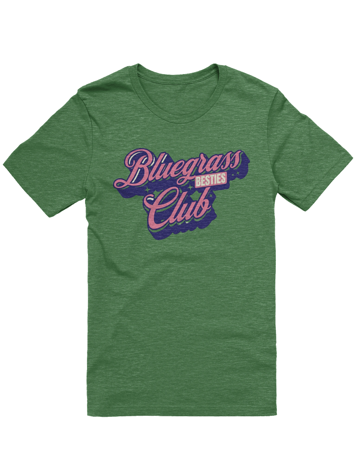 Bluegrass Besties Club T-Shirt product image (6)