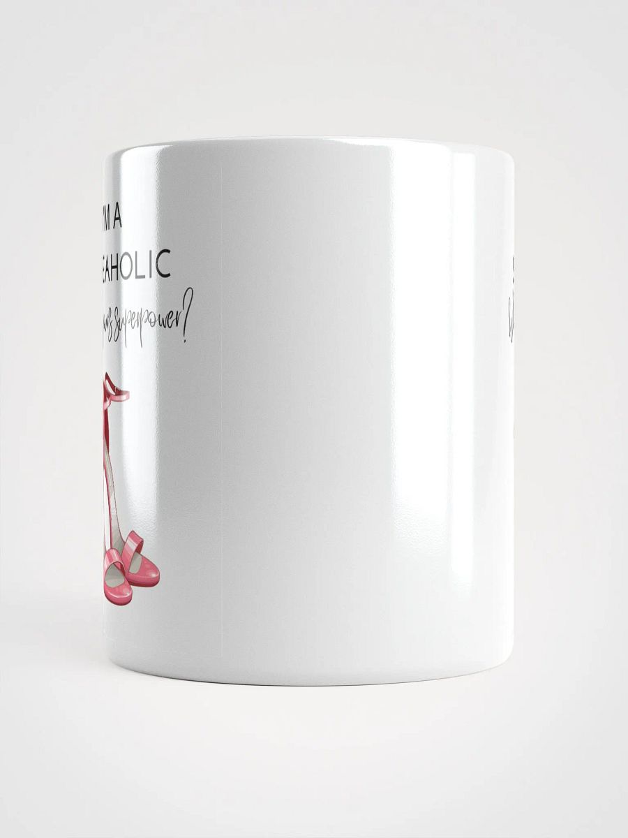 Shoe lover fashion shoeaholic - Glossy Mug product image (5)