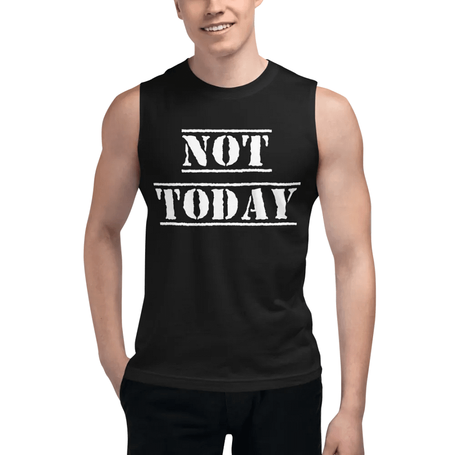 Not Today muscle tank product image (5)