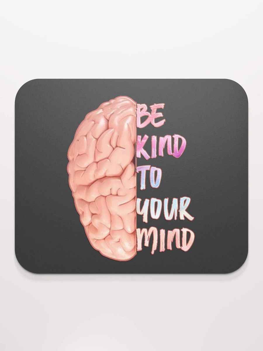 Positivity - To Your Mind Mouse Pad product image (2)