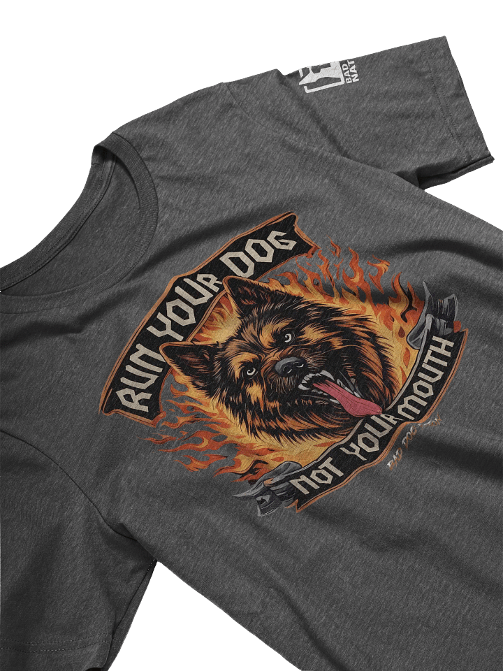 Copy of Run Your Dog, Not Your Mouth 2025 - Premium Adult Unisex T-shirt product image (2)