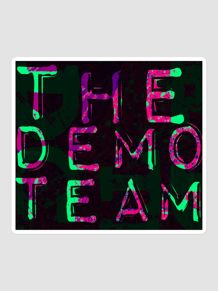 The Demo Team Podcast Sticker product image (1)