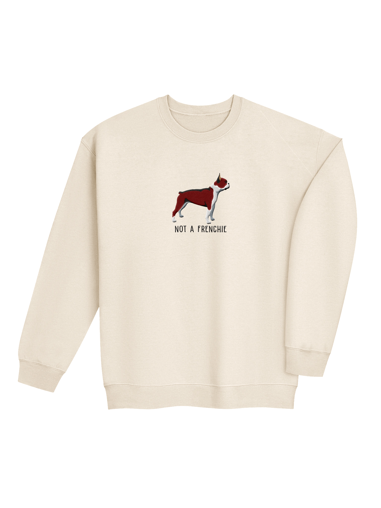 Not a Frenchie Sweatshirt (Embroidered) of a Boston Terrier(Red & White) product image (24)