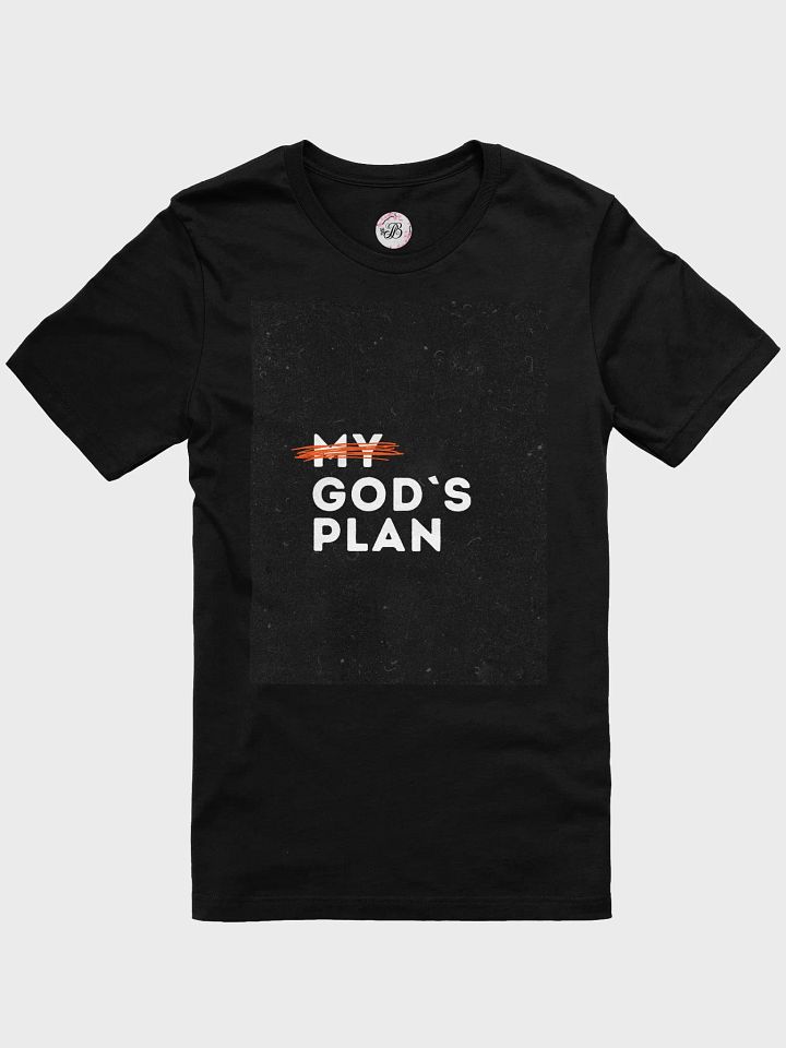God's Plan T-Shirt product image (1)