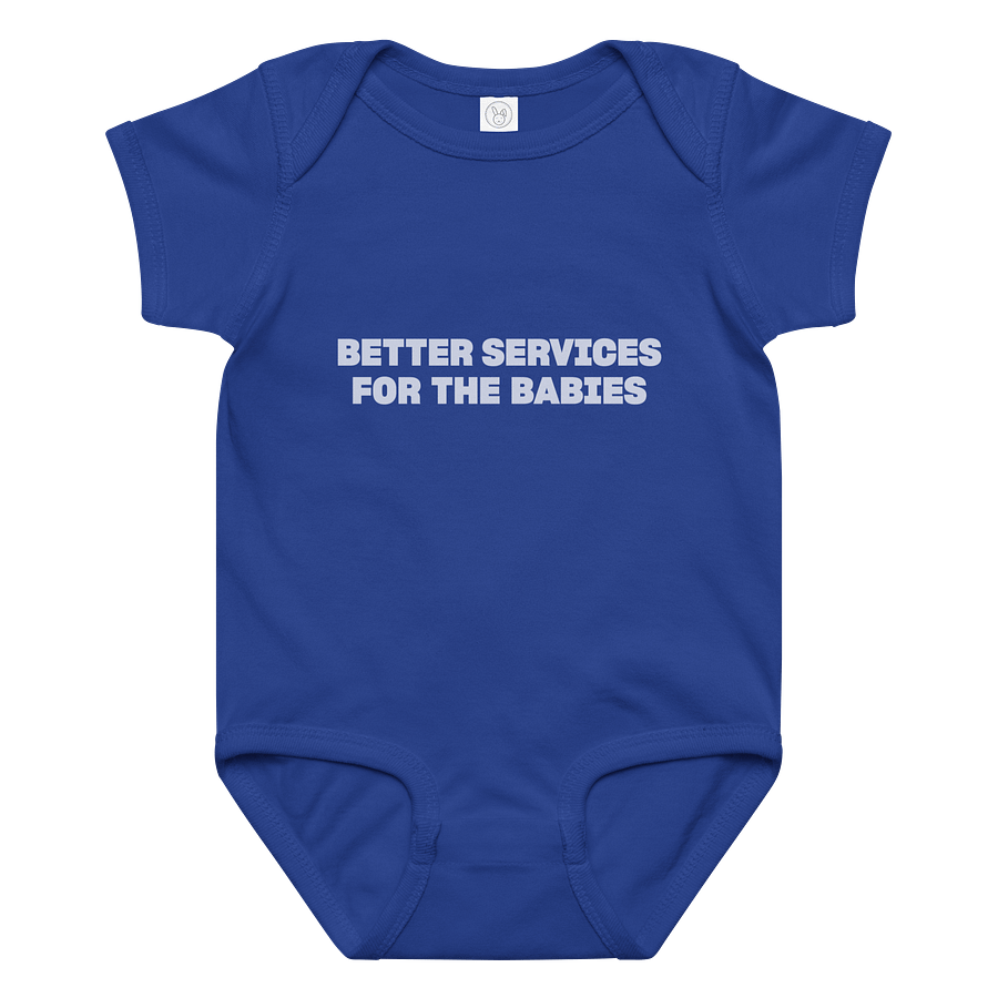 Better Services for the Babies Onesie product image (1)