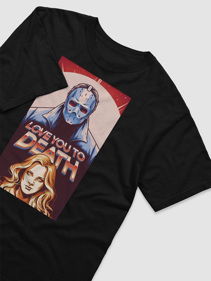 Love You to Death – 80s Slasher Romance T-Shirt product image (2)