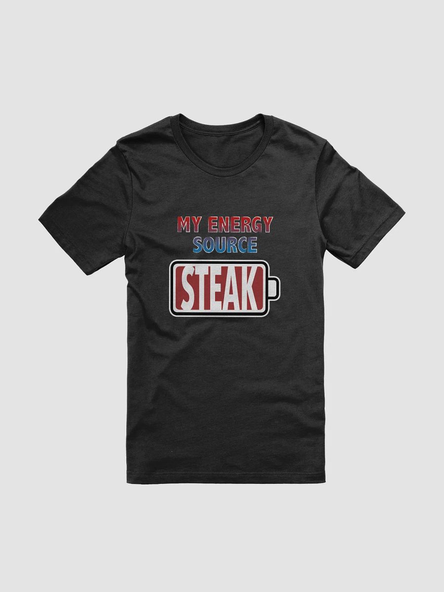 Steak is My Energy Source T-Shirt product image (1)