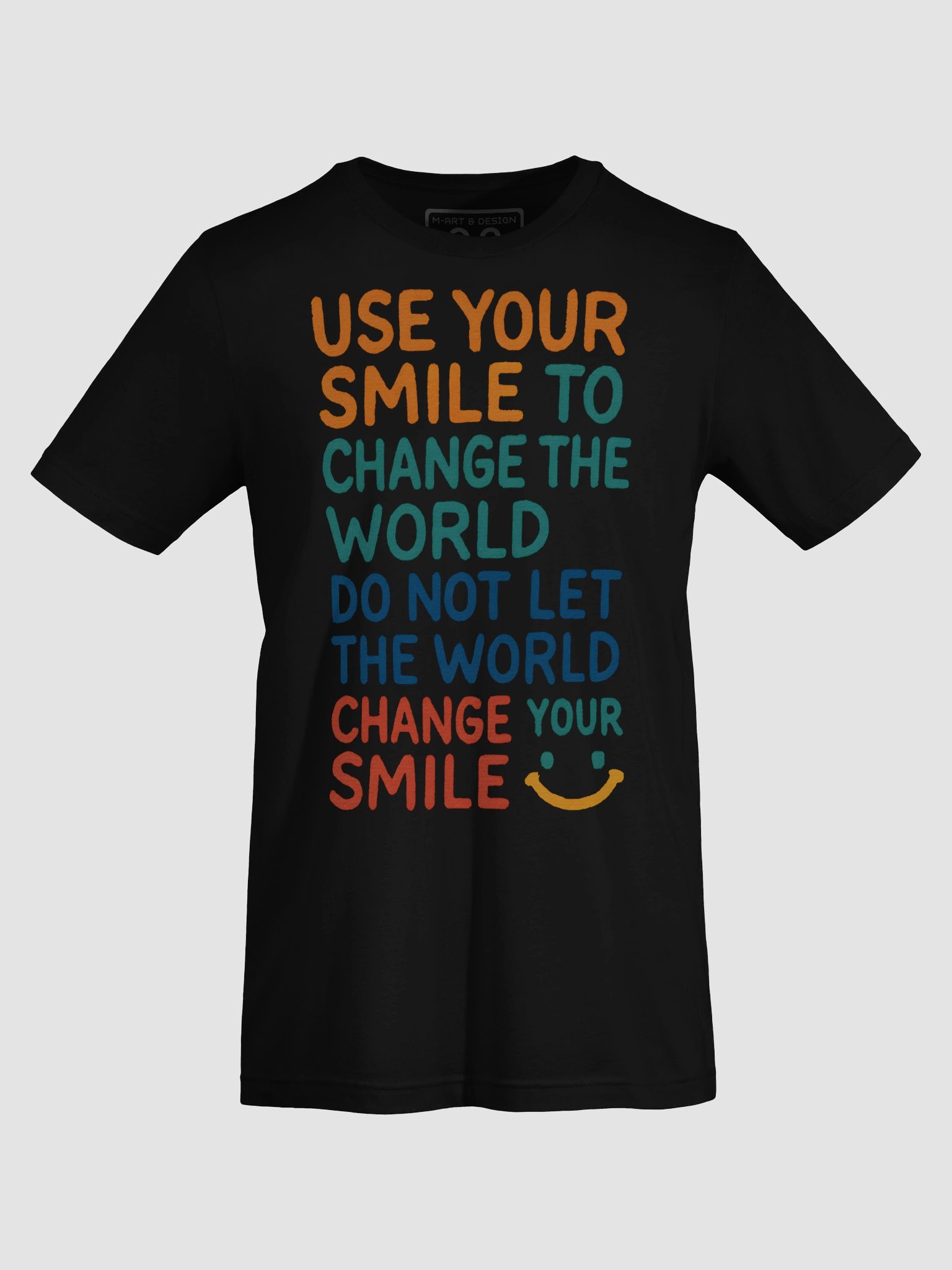 Smile To The World - T-Shirt product image (49)