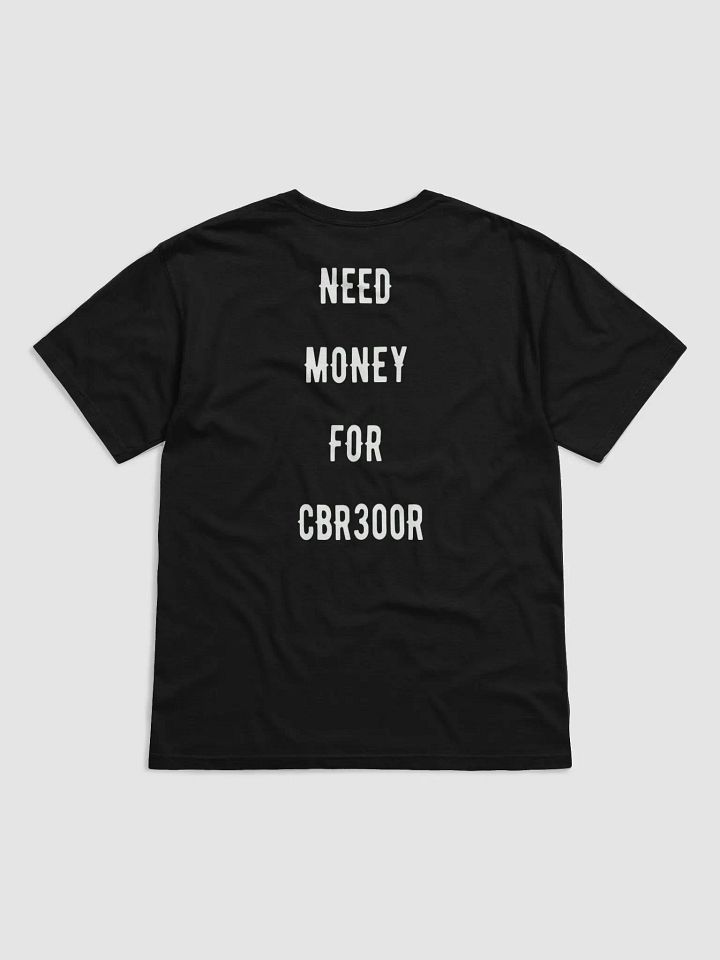 need money for cbr300r | tee product image (12)