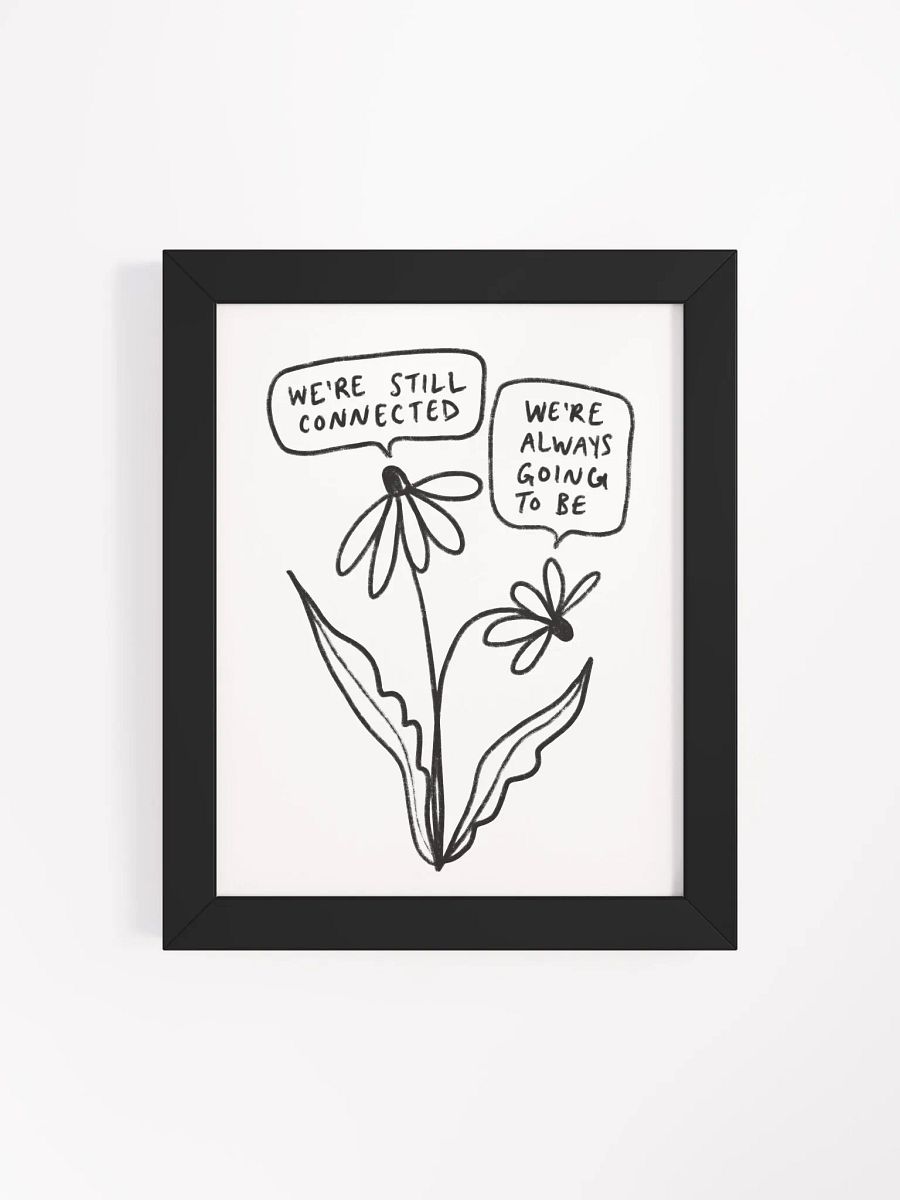 Still Connected Framed Art Print product image (4)
