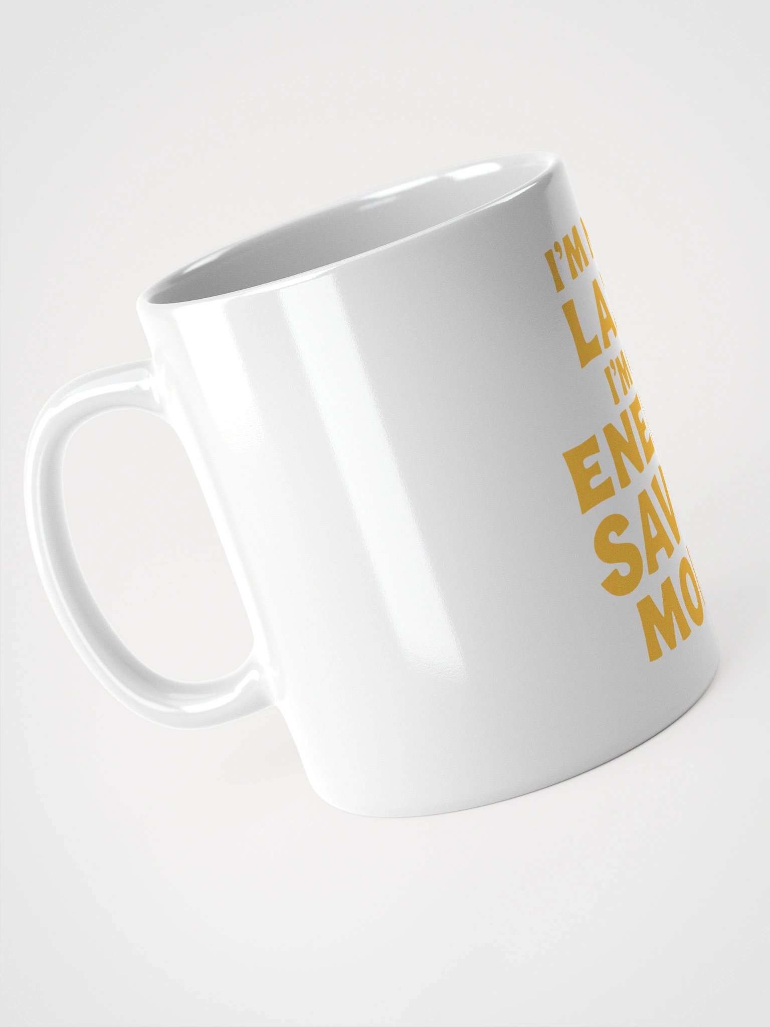 Energy Saving Mode Mug product image (9)