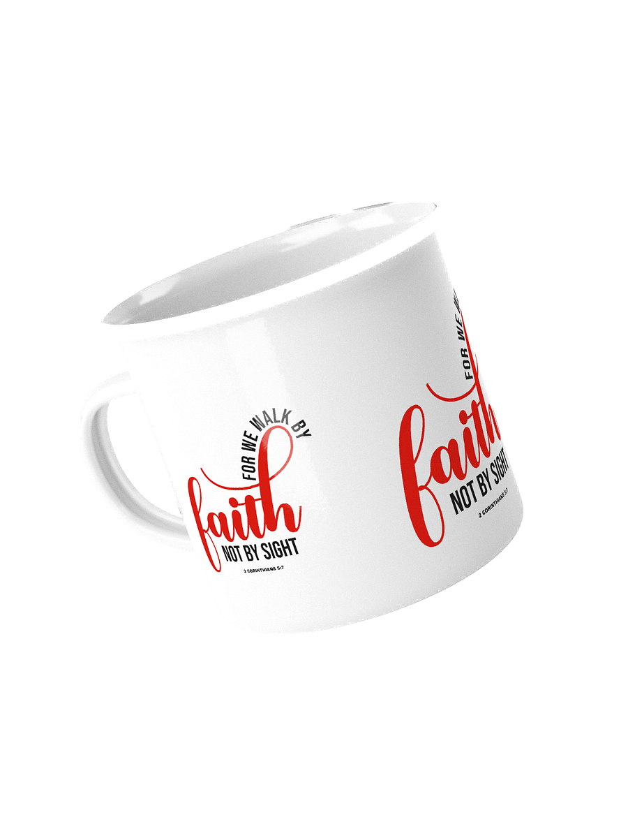 Walk by Faith Enamel Mug – Durable, Lightweight & Adventure-Ready product image (4)