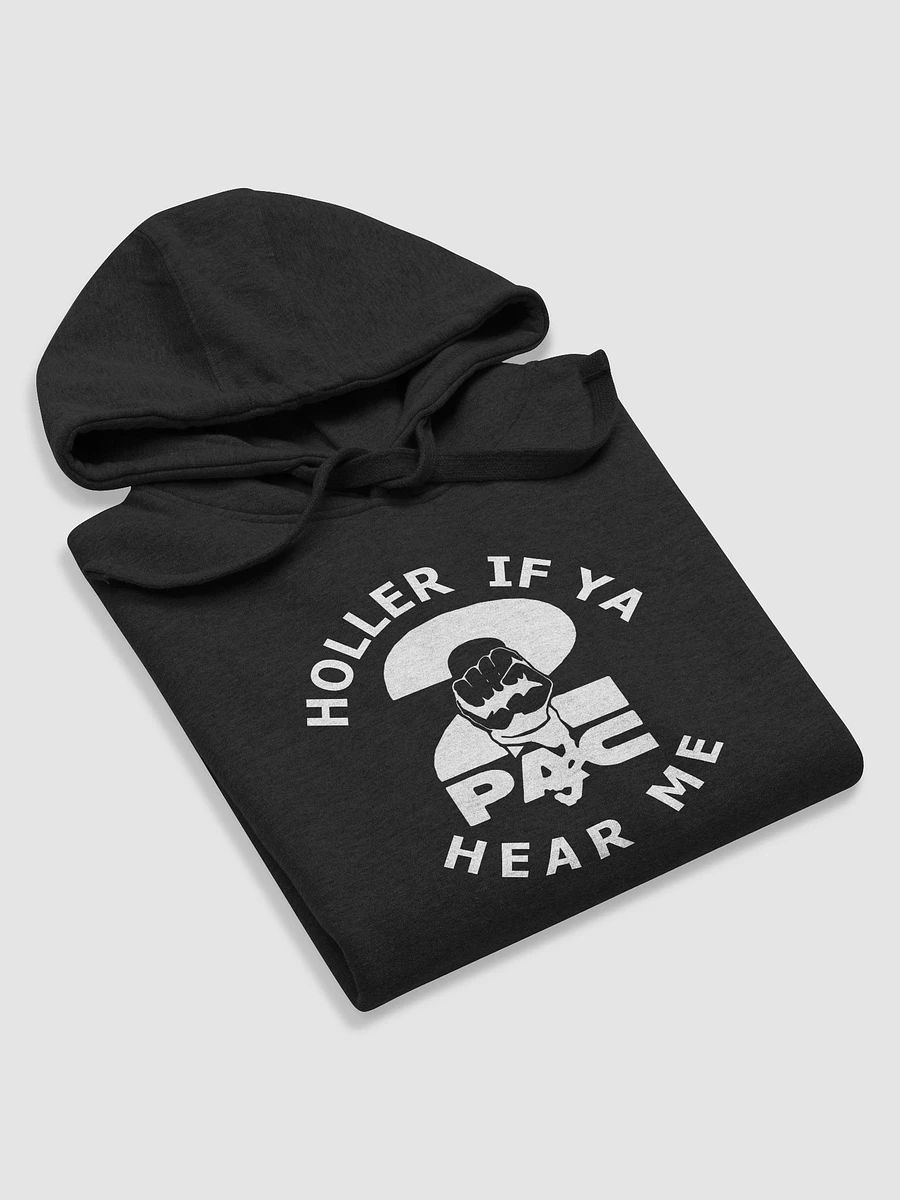 Holler if ya hear me hoodie product image (5)