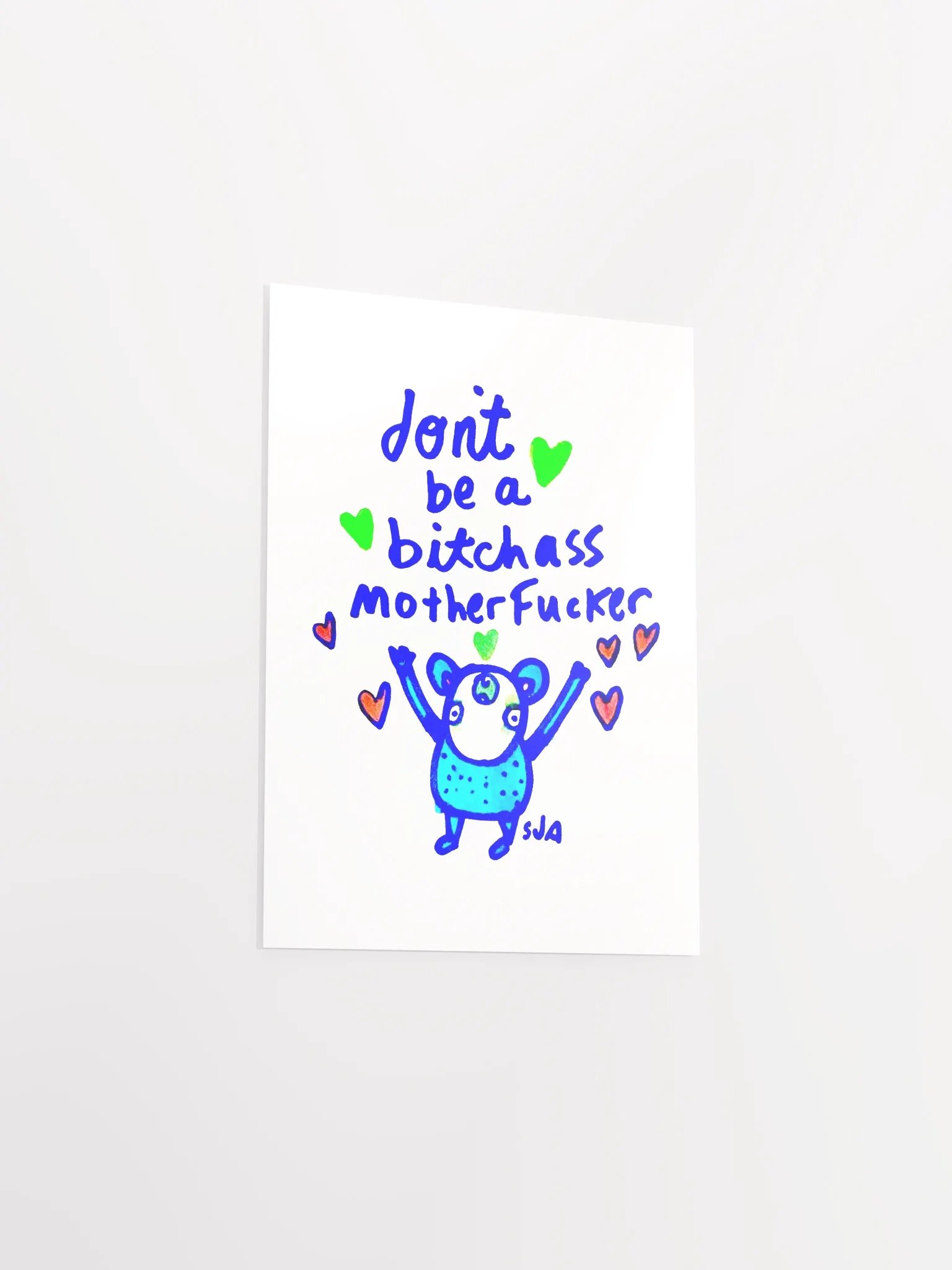 Don't Be A Bitch A MF'er matte poster product image (4)
