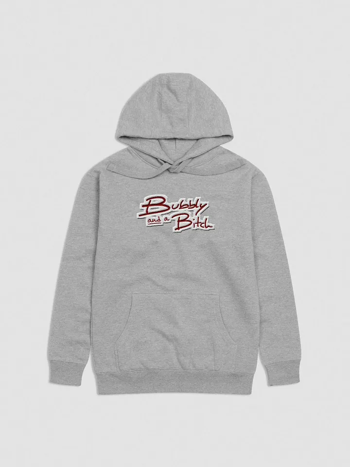 Bubbly and a B*tch (maroon bubble design) embroidered heavyweight hoodie product image (7)