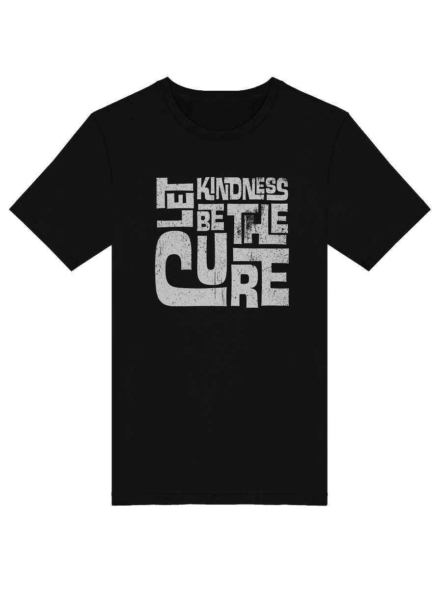 Let Kindness Be The Cure T-Shirt product image (3)